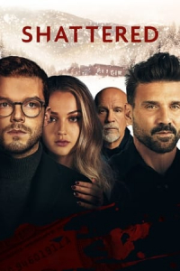 Nonton Shattered (2022) Sub Indo di Lk21 Poster