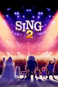 Nonton Sing 2 (2021) Sub Indo di Lk21 Poster