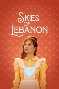Nonton Skies of Lebanon (Sous le ciel d'Alice) (2021) Sub Indo di Lk21 Poster