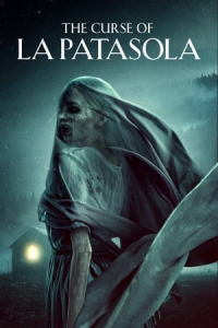 Nonton The Curse of La Patasola (2022) Sub Indo di Lk21 Poster