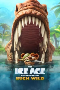 Nonton The Ice Age Adventures of Buck Wild (2022) Sub Indo di Lk21 Poster