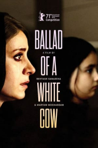 Nonton Ballad of a White Cow (Ghasideyeh gave sefid) (2021) Sub Indo di Lk21 Poster