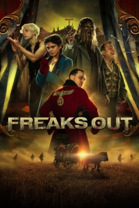 Nonton Freaks Out (2021) Sub Indo di Lk21 Poster