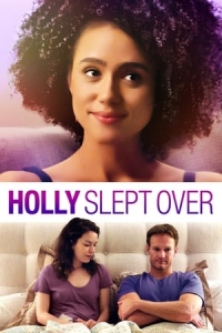 Nonton Holly Slept Over (2020) Sub Indo di Lk21 Poster