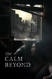 Nonton The Calm Beyond (2020) Sub Indo di Lk21 Poster
