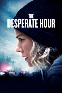 Nonton The Desperate Hour (Lakewood) (2022) Sub Indo di Lk21 Poster