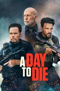 Nonton A Day to Die (2022) Sub Indo di Lk21 Poster