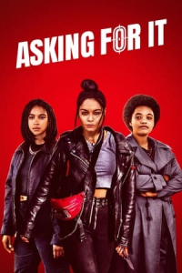 Nonton Asking for It (2022) Sub Indo di Lk21 Poster
