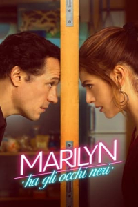Nonton Marilyn ha gli occhi neri (2021) Sub Indo di Lk21 Poster
