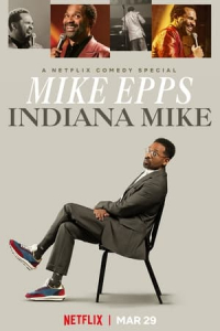 Nonton Mike Epps: Indiana Mike (2022) Sub Indo di Lk21 Poster