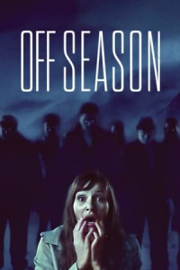 Nonton Offseason (2022) Sub Indo di Lk21 Poster