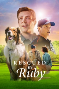 Nonton Rescued by Ruby (2022) Sub Indo di Lk21 Poster