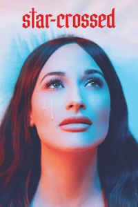 Nonton Star-Crossed: The Film (2021) Sub Indo di Lk21 Poster