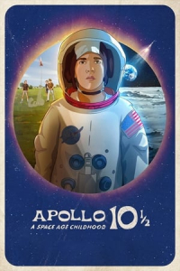 Nonton Apollo 10A: A Space Age Childhood (Apollo 10 1/2: A Space Age Adventure) (2022) Sub Indo di Lk21 Poster