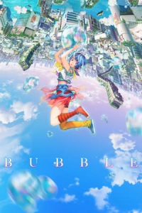 Nonton Bubble (2022) Sub Indo di Lk21 Poster