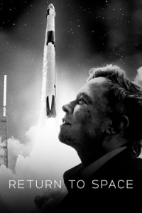 Nonton Return to Space (2022) Sub Indo di Lk21 Poster