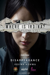 Nonton The Disappearance of Irdina Adhwa (2022) Sub Indo di Lk21 Poster