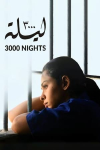 Nonton 3000 Nights (3000 Layla) (2015) Sub Indo di Lk21 Poster