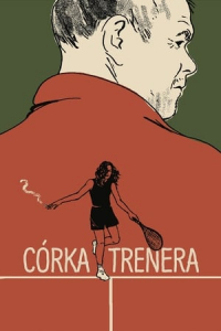Nonton A Coach's Daughter (CArka trenera) (2018) Sub Indo di Lk21 Poster