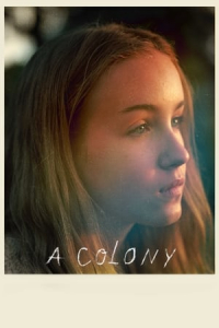 Nonton A Colony (Une colonie) (2019) Sub Indo di Lk21 Poster