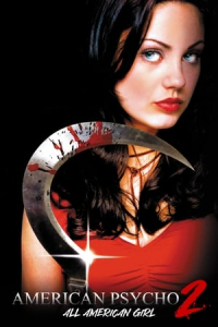 Nonton American Psycho II: All American Girl (2002) Sub Indo di Lk21 Poster