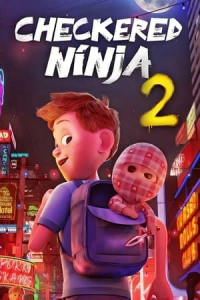 Nonton Checkered Ninja 2 (Ternet Ninja 2) (2021) Sub Indo di Lk21 Poster