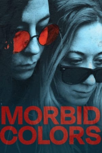 Nonton Morbid Colors (2021) Sub Indo di Lk21 Poster