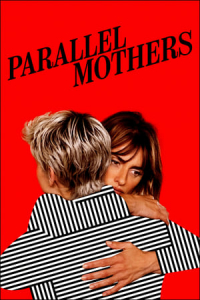 Nonton Parallel Mothers (Madres paralelas) (2021) Sub Indo di Lk21 Poster