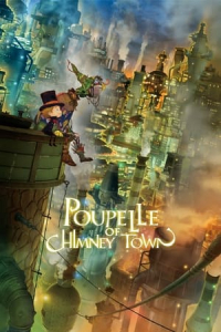 Nonton Poupelle of Chimney Town (Eiga Entotsumachi no Puperu) (2020) Sub Indo di Lk21 Poster