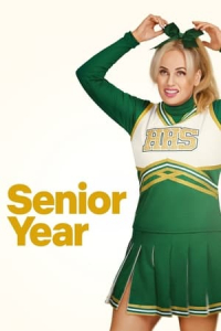 Nonton Senior Year (2022) Sub Indo di Lk21 Poster