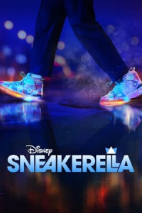 Nonton Sneakerella (2022) Sub Indo di Lk21 Poster
