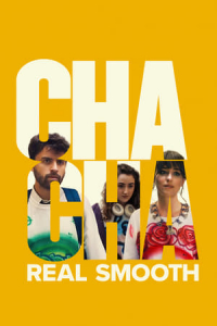 Nonton Cha Cha Real Smooth (2022) Sub Indo di Lk21 Poster