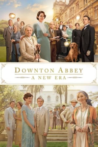 Nonton Downton Abbey: A New Era (2022) Sub Indo di Lk21 Poster