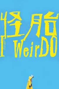 Nonton I WeirDO (2020) Sub Indo di Lk21 Poster