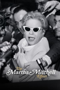 Nonton The Martha Mitchell Effect (2022) Sub Indo di Lk21 Poster