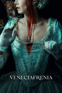 Nonton Veneciafrenia (2022) Sub Indo di Lk21 Poster