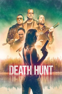 Nonton Death Hunt (2022) Sub Indo di Lk21 Poster