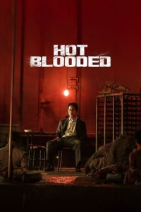 Nonton Hot Blooded (2022) Sub Indo di Lk21 Poster
