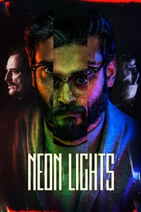 Nonton Neon Lights (2022) Sub Indo di Lk21 Poster