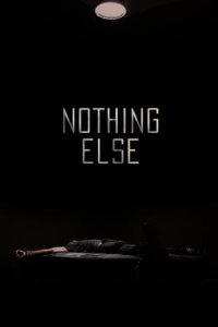 Nonton Nothing Else (2021) Sub Indo di Lk21 Poster