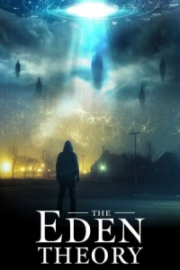 Nonton The Eden Theory (2021) Sub Indo di Lk21 Poster