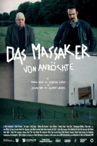 Nonton The Massacre of Anroechte (Das Massaker von AnrAchte) (2021) Sub Indo di Lk21 Poster