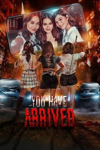 Nonton You Have Arrived (2019) Sub Indo di Lk21 Poster