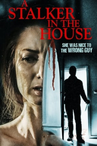 Nonton A Stalker in the House (2021) Sub Indo di Lk21 Poster