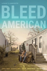 Nonton Bleed American (2019) Sub Indo di Lk21 Poster