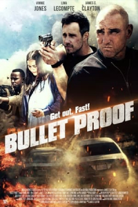 Nonton Bullet Proof (2022) Sub Indo di Lk21 Poster