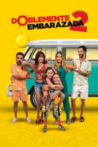 Nonton Doblemente Embarazada 2 (2022) Sub Indo di Lk21 Poster