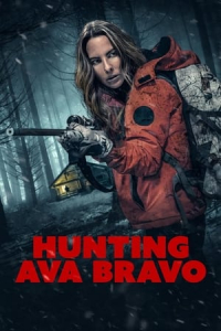 Nonton Hunting Ava Bravo (2022) Sub Indo di Lk21 Poster