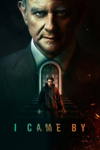 Nonton I Came By (2022) Sub Indo di Lk21 Poster