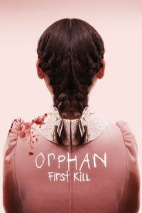 Nonton Orphan: First Kill (2022) Sub Indo di Lk21 Poster